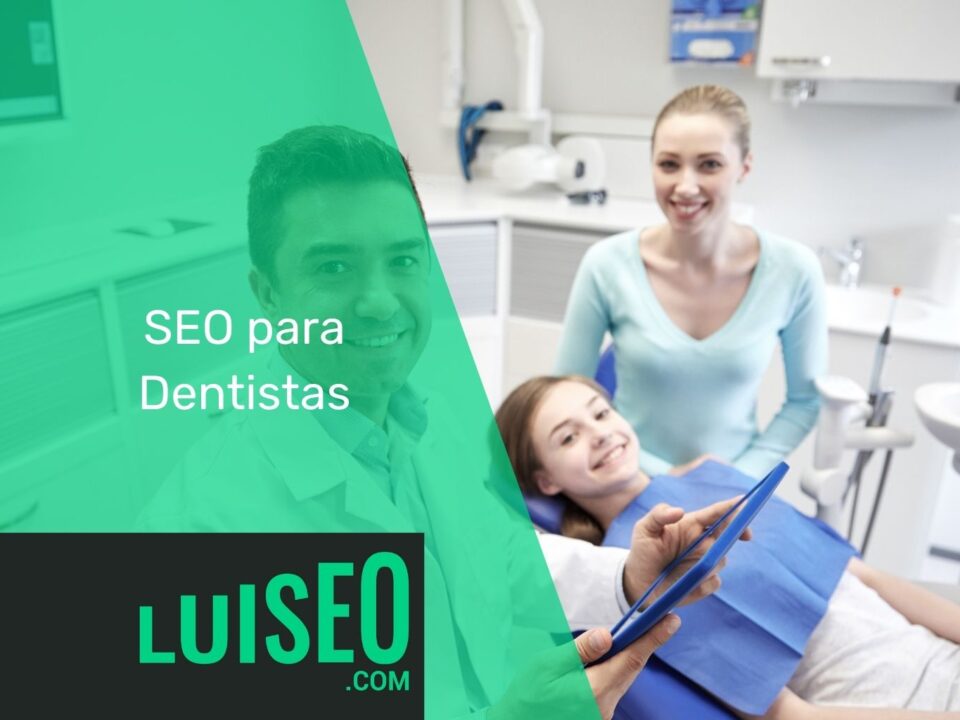 SEO para Dentistas - Luiseo