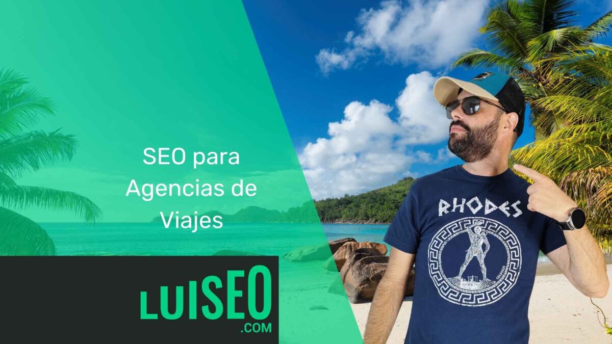 SEO para Agencias de Viajes - Luiseo