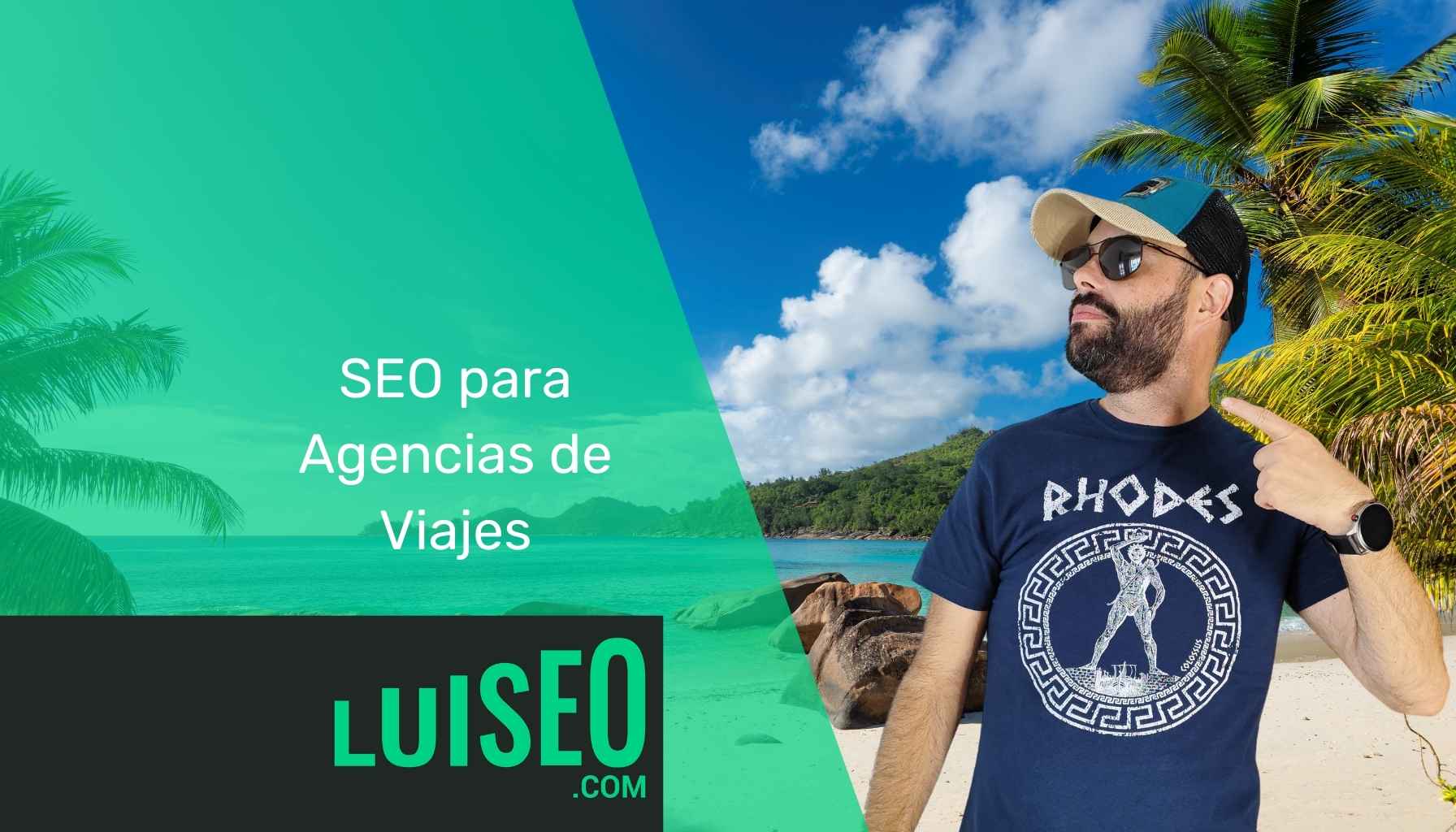 SEO para Agencias de Viajes - Luiseo